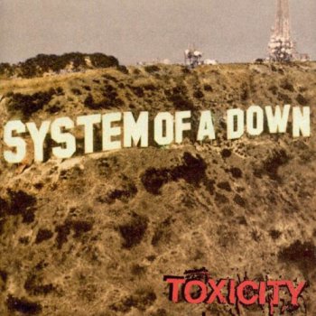 System Of A Down - Toxicity (American Recordings US LP VinylRip 24/96) 2001