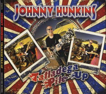 Johnny Hunkins - Talladega Pile-Up (2011)