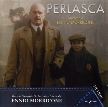Ennio Morricone - Perlasca /Soundtrack/ (2003)
