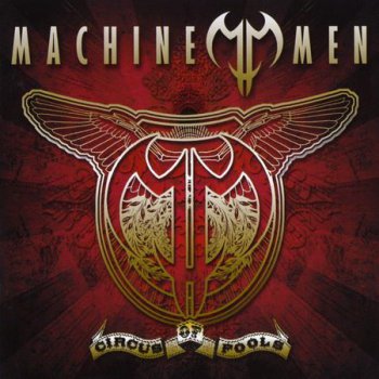 Machine Men - Circus Of Fools (2007)
