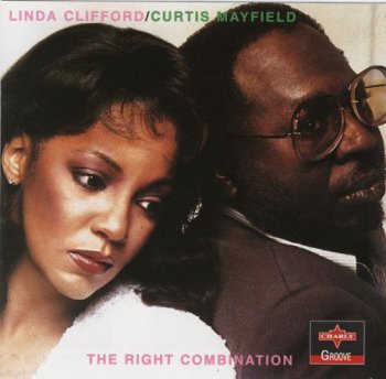 Linda Clifford & Curtis Mayfield - The Right Combination 1980