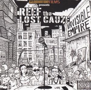 Reef The Lost Cauze-Invisible Empire 2003