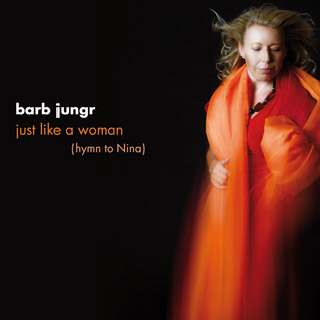 Barb Jungr - Just Like A Woman (2008)