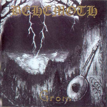 Behemoth - Grom (1996)