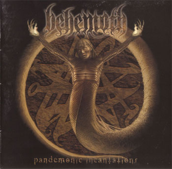 Behemoth - Pandemonic Incantations (1998)