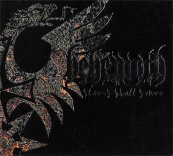 Behemoth - Slaves Shall Serve (EP) (2005)