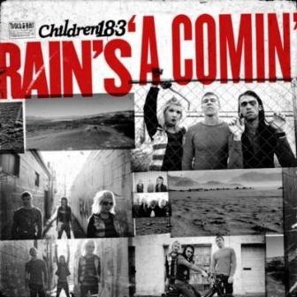 Children 18-3 - Rain's A Comin' (2010)