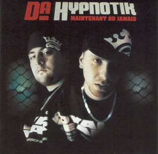 Da Hypnotik-Maintenant Ou Jamais 2004