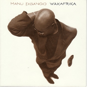 Manu Dibango - Wakafrika (1994)