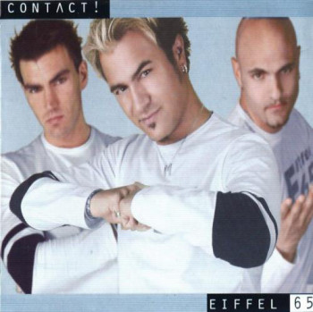 Eiffel 65 - Contact! (2001)