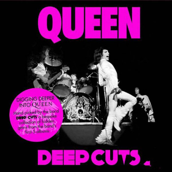 Queen - Deep Cuts 1973-1976 Vol. 1 2011[Original Recording Remastered]
