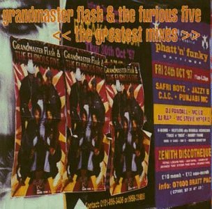 Grandmaster Flash & The Furious Five-The Greatest Mixes 1997