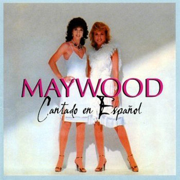 Maywood: Cantado En Espanol (1982)