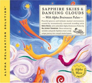 Dr. Jeffrey Thompson & Mick Rossi - Sapphire Skies (2007)