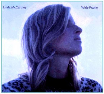 Linda McCartney - Wide Prairie [1998]
