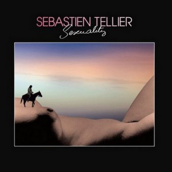 Sebastien Tellier - Sexuality (2008)