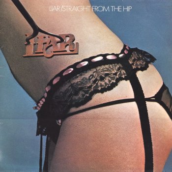Liar - Straight From The Hip (1977)
