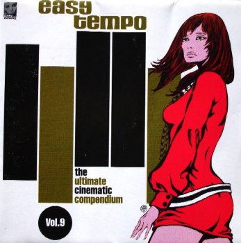 VA - Easy Tempo Volume 9. The Ultimate Cinematic Compendium (1999)