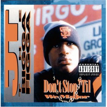 JT The Bigga Figga-Don't Stop Til We Major 1995