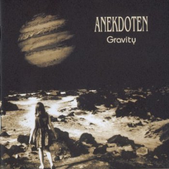 Anekdoten - Gravity 2003
