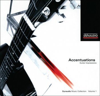 Audiofile Test Dynaudio Accentuations  Guitar Impressions 2007