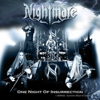 Nightmare - One Night Of Insurrection [Live] (2011)