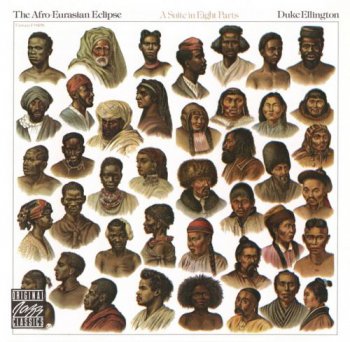 Duke Ellington - The Afro-Eurasian Eclipse (1971)