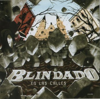 Blindado - En Las Calle - 2010