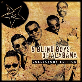 5 Blind Boys of Alabama - Collector's Edition (2002)