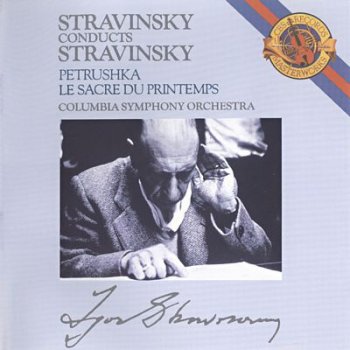 Stravinsky Conducts Stravinsky - Petrushka, Le Sacre (1990)