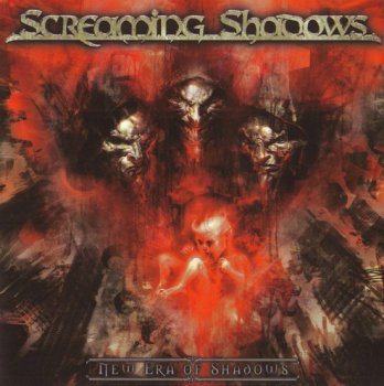 Screaming Shadows - New Era Of Shadows (2009)