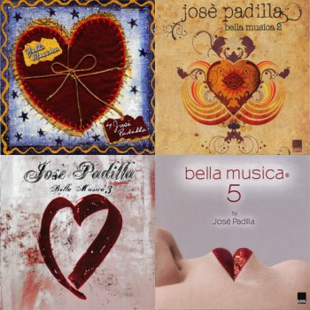 VA - Bella Musica By Jose Padilla Collection (2004-2010, APE)