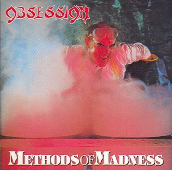 Obsession - Methods of madness 1987