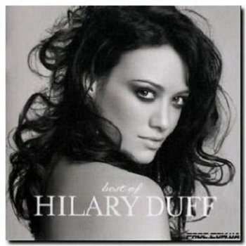 Hilary Duff – Best Of Hilary Duff (UK Edition)