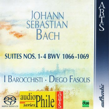 Bach: Diego Fasolis / I Barocchisti - Suites Nos. 1-4 BWV 1066-1069 (Arts Records Hybrid SACD Rip 24/192) 2006
