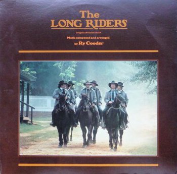 Ry Cooder - The Long Riders (Warner Bros. Records US LP VinylRip 24/96) 1980