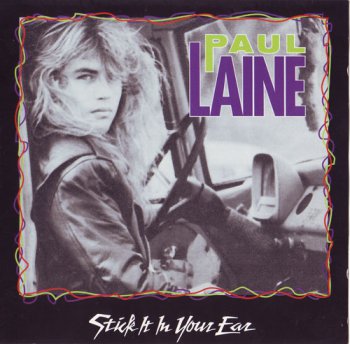 Paul Laine - Stick It In Your Ear (1990)
