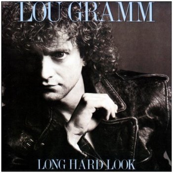 Lou Gramm - Long Hard Look [1989] (ex. Foreigner)