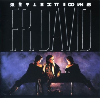 F.R. David - Reflections (1987) (Reissue 1997)