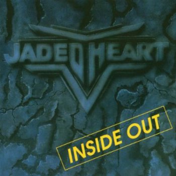 Jaded Heart - Inside Out 1994