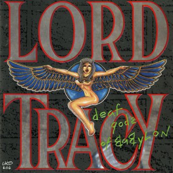 Lord Tracy - Deaf Gods Of Babylon