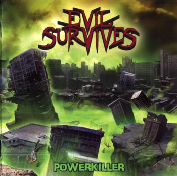 Evil Survives - Powerkiller (2010)