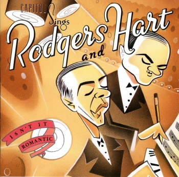 Capitol Sings/ Rodgers and Hart/ Isn't It Romantic