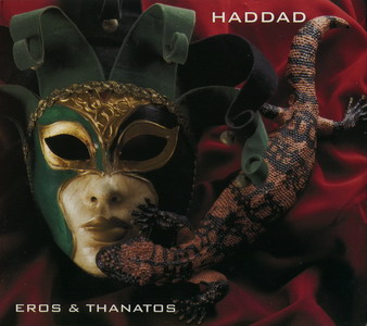 Haddad - Eros & Thanatos 2CD 2009