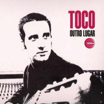 Toco - Outro lugar (2007)