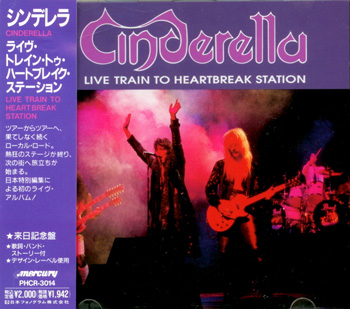 CINDERELLA: Live Train To Heartbreak Station (1991) (Japan, PHCR-3014, 1st press)