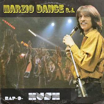 MARZIO DANCE D.J. - Rap-O-Hush (Vinyl 12")  1983