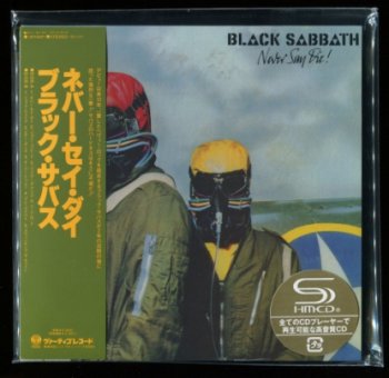 Black Sabbath - Never Say Die! 1978 (2010) (Japanese Remaster)