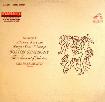 Charles Munch / Boston Symphony Orchestra - Debussy: Afternoon Of A Faun (RCA Red Seal US LP Circa 1970s VinylRip 24/96) 1963