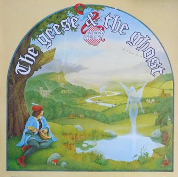 Anthony Phillips (Genesis, Camel) - The Geese & The Ghost (Hit And Run Music / Vertigo Records UK LP VinylRip 24/96) 1977